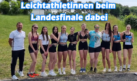 FS Sport: Leichtathletinnen beim Landesfinale dabei