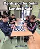 AG Schach: Teilnahme am Landesfinale